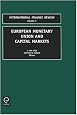 European Monetary Union and Capital Markets (International Finance Review, V. 2) (International Finance Review, V. 2)