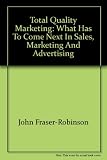 Total quality marketing