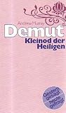 Demut, Kleinod der Heiligen