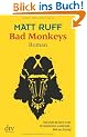 Bad Monkeys: Roman