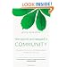 The Good and Beautiful Community: Following the Spirit, Extending Grace, Demonstrating Love (Apprentice (IVP Books))