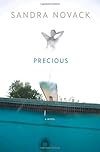 Precious: A Novel