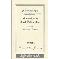 Wahrnehmung durch Falsifikation: Festschrift f�r Werner D. Fr�hlich