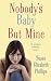 Nobody's Baby But Mine (Chicago Stars Series)