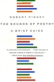 The Sounds of Poetry: A Brief Guide