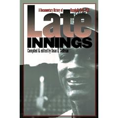 Late Innings: A Documentary History of Baseball, 1945-1972