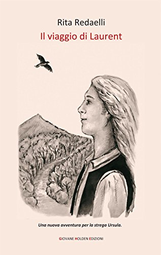 Il viaggio di Laurent (Italian Edition)