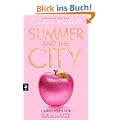 Summer and the City - Carries Leben vor Sex and the City: Band 2