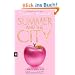 Summer and the City - Carries Leben vor Sex and the City: Band 2