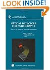 Optical Detectors for Astronomy II: State-of- the-Art at the Turn of the Millennium