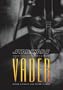 Star Wars: The Complete Vader
