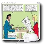 Rich Diesslins Funny Theology Cartoons - Daly - The Times They Are A Changin - Mouse Pads