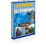 Fly Fishing for Beginners - HISTORY AND INTRODUCTION TO FLY FISHING