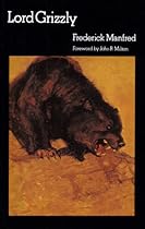 Lord Grizzly (Bison Book)