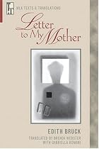 Letter to My Mother (Texts and Translations)
