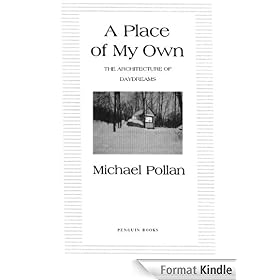 A Place of My Own: The Architecture of Daydreams