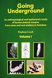 Going underground : an anthropological and taphonomic study of human skeletal remains from caves and rock shelters in Yorkshire