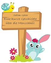Eine kurze Geschichte &uuml;ber die Menschheit
