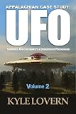 41jl%2BByEZDL. SL160  APPALACHIAN CASESTUDY: UFO Sightings, Alien Encounters And Unexplained Phenomena VOL. 2