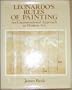 Leonardo's Rules of Painting: 2An Unconventional Approach to Modern Art (A Studio book)