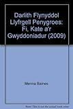 Fi, Kate a'r Gwyddoniadur : merched o A i Z