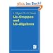 Lie-Gruppen und Lie-Algebren