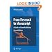 From Research to Manuscript: A Guide to Scientific Writing