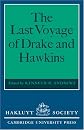 Last Voyage of Drake & Hawkins (Hakluyt Society Works - #142)