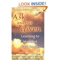 Ask and It Is Given: Learning to Manifest the Law of Attraction
