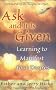 Ask and It Is Given: Learning to Manifest the Law of Attraction