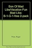 Son Of Mad Libs/Vacation Fun Mad Libs: B-1-G-1-free 2-pack