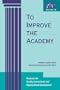 To Improve the Academy: Resources for Faculty, Instructional, and Organizational Development, Volume 18 (JB - Anker)