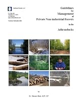 Guidelines for Managment of Private Non-industrial Forests in the Adirondacks (544)