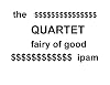 the Quartet   fairy of good (the Quartet, novel five)