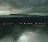 Dynamic Stillness