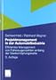 Projektmanagement in der Automobilindustrie: Effizientes Management von Fahrzeugprojekten entlang der Wertsch�pfungskette