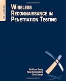 Wireless Reconnaissance in Penetration Testing @ CyberWar: Si Vis Pacem, Para Bellum