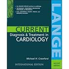 Click here to buy Current Diagnosis and Treatment in Cardiology (Current) by  Michael H. Crawford.