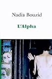 L'alpha par Nadia Bouzid L'alpha par Bouzid