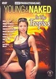 YOUNG AND NAKED IN THE TROPICS (DVD MOVIE)