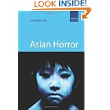 Asian Horror (Kamera Books) by Andy Richards