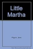 Little Martha