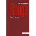 Le Rouge : Dictionnaire de la couleur, Mots et expressions d'aujourd'hui, XXe-XXIe