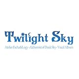 Twilight Sky(�g���C���C�g�X�J�C) �G�X�J&���W�[�̃A�g���G~�����̋�̘B���p�m~�{�[�J���A���o��