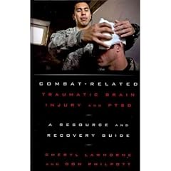 (COMBAT-RELATED TRAUMATIC BRAIN INJURY AND PTSD: A RESOURCE AND RECOVERY GUIDE) BY Hardcover (Author) Hardcover Published on (01 , 2011)