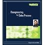 Reengineering the Sales Process