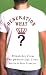 Generation What?: Dispatches from the Quarter-Life Crisis