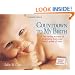 Countdown to My Birth: A day by day account from your baby's point of view