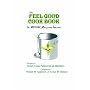 The Feel Good Cookbook: For Medical Marijuana Patients