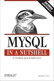 MySQL in a Nutshell (In a Nutshell (O'Reilly))